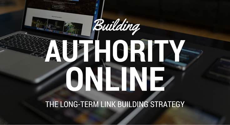 Long Term Linkbuilding Strategy